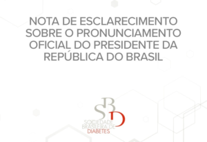 Nota de esclarecimento sobre o pronunciamento oficial do Presidente da República Federativa do Brasil